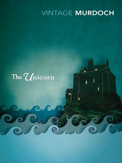 Title details for The Unicorn by Iris Murdoch - Available